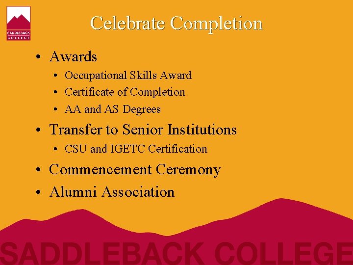 Celebrate Completion • Awards • Occupational Skills Award • Certificate of Completion • AA
