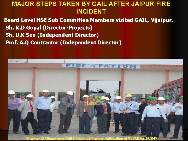 MAJOR STEPS TAKEN BY GAIL AFTER JAIPUR FIRE MAJOR STEPS TAKEN BY GAIL AFTER