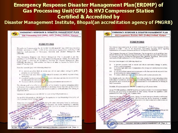 Emergency Response Disaster Management Plan(ERDMP) of Gas Processing Unit(GPU) & HVJ Compressor Station Certified