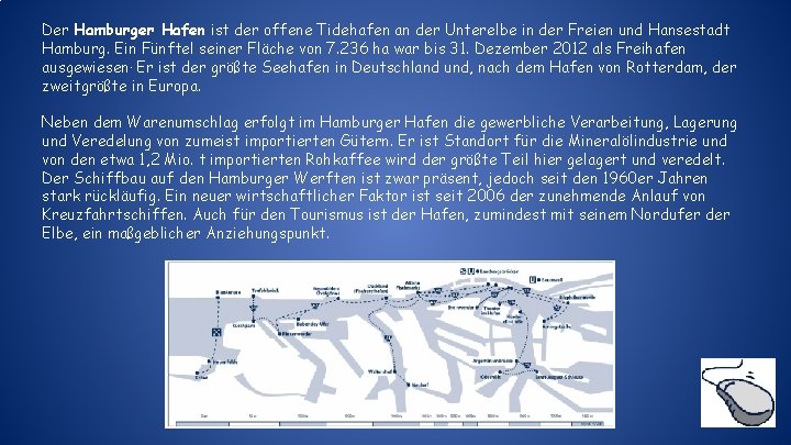 Der Hamburger Hafen ist der offene Tidehafen an der Unterelbe in der Freien und