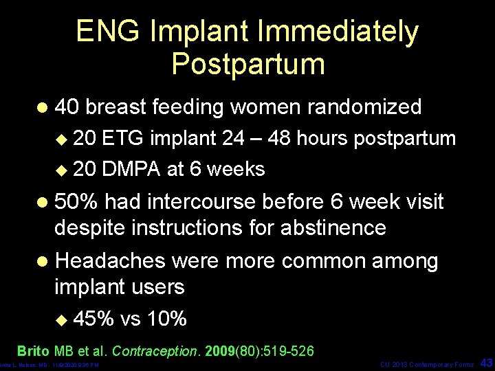 ENG Implant Immediately Postpartum l 40 breast feeding women randomized u 20 ETG implant