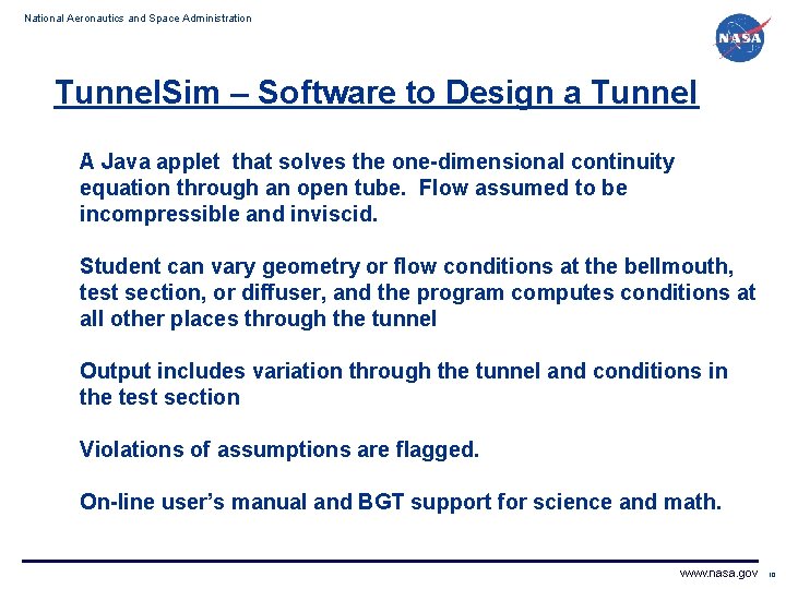 National Aeronautics and Space Administration Tunnel. Sim – Software to Design a Tunnel A