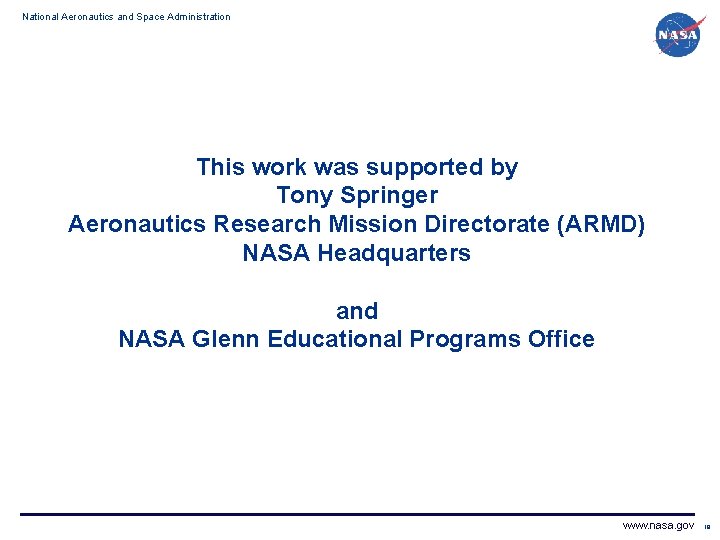 National Aeronautics and Space Administration This work was supported by Tony Springer Aeronautics Research