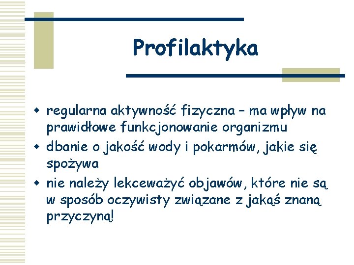 Profilaktyka w regularna aktywność fizyczna – ma wpływ na prawidłowe funkcjonowanie organizmu w dbanie