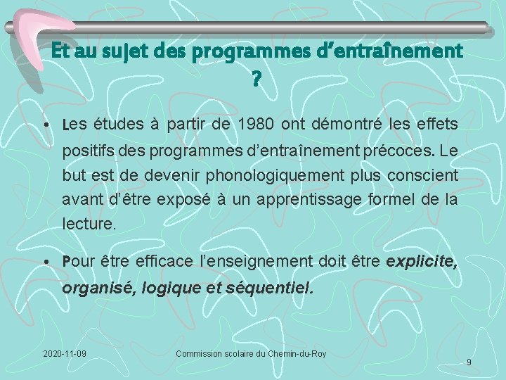 Et au sujet des programmes d’entraînement ? • Les études à partir de 1980