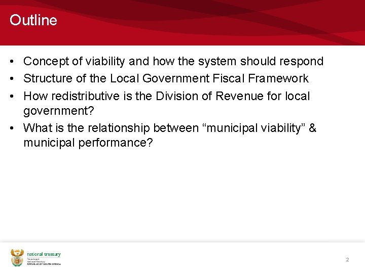 Outline • Concept of viability and how the system should respond • Structure of