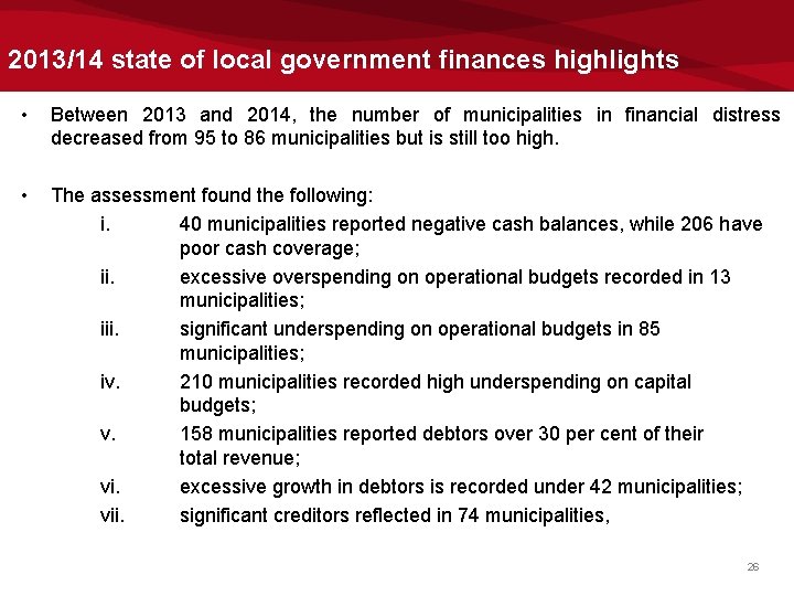 2013/14 state of local government finances highlights • Between 2013 and 2014, the number