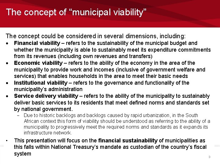 The concept of “municipal viability” The concept could be considered in several dimensions, including: