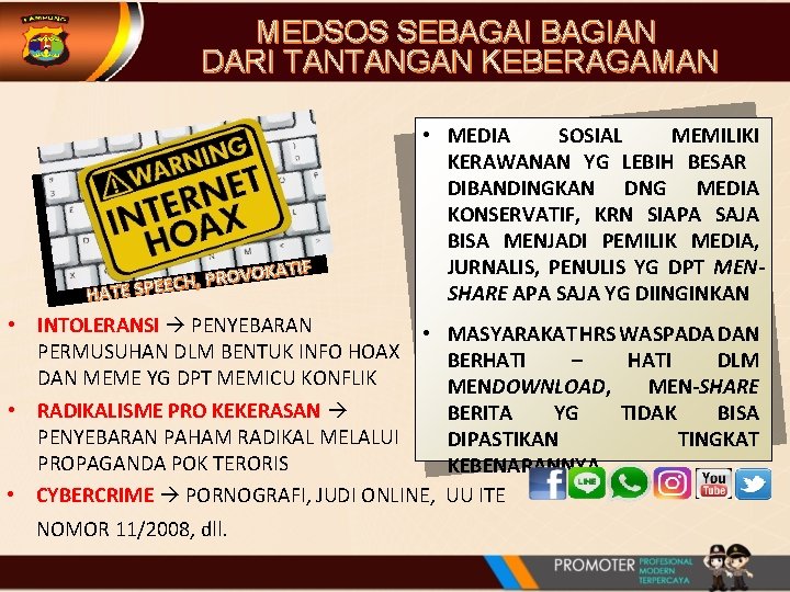 MEDSOS SEBAGAI BAGIAN DARI TANTANGAN KEBERAGAMAN OKATIF V O R P , H EC