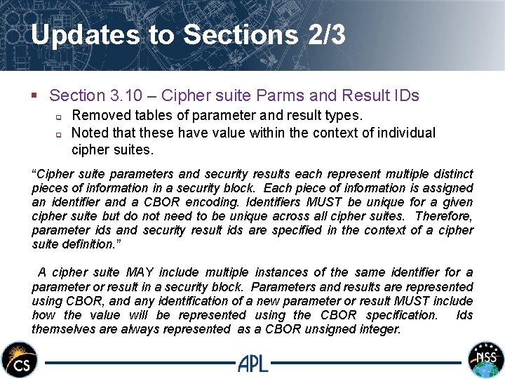 Updates to Sections 2/3 § Section 3. 10 – Cipher suite Parms and Result
