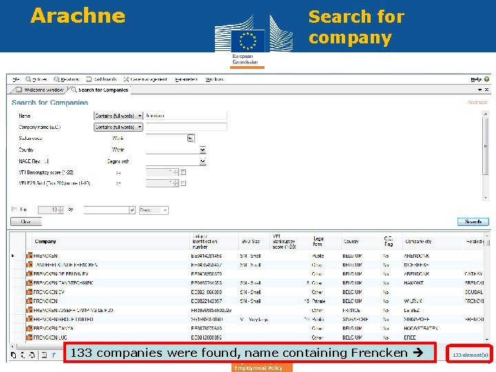 Arachne Search for company 133 companies were found, name containing Frencken Regional Policy and