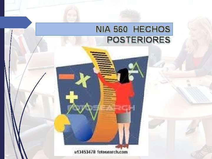NIA 560 HECHOS POSTERIORES NIA 560 HECHOS POSTERIORES