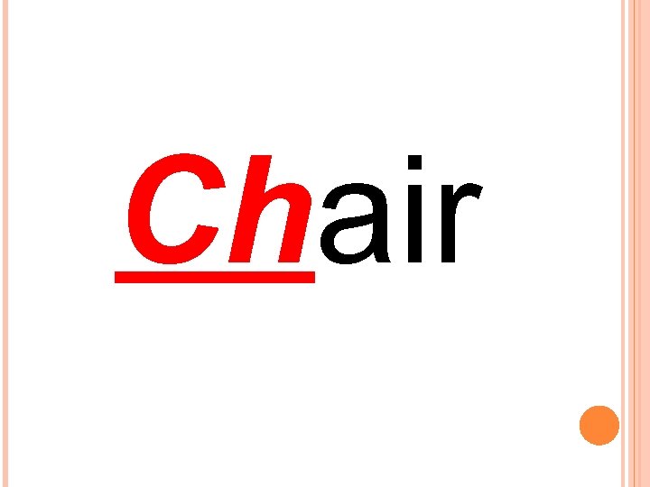 Chair Chair