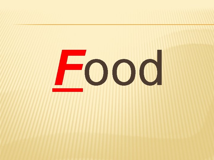 Food Food