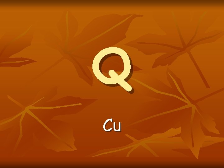 Q Cu Q Cu
