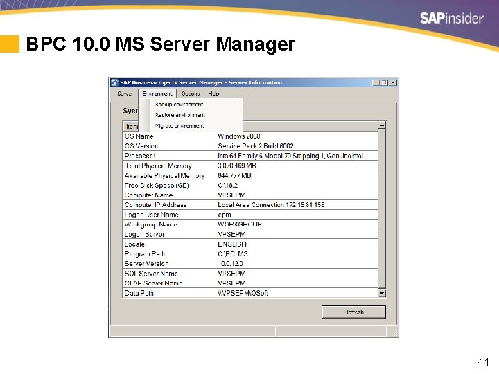 BPC 10. 0 MS Server Manager 41 