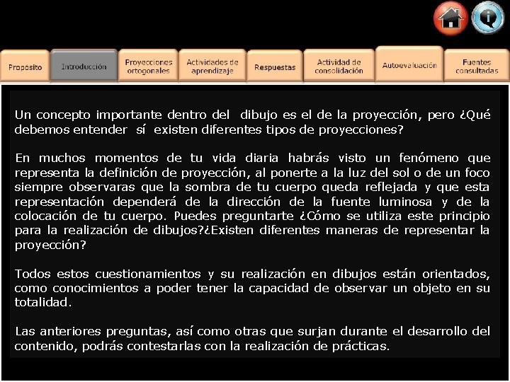 Un concepto importante dentro del dibujo es el de la proyección, pero ¿Qué debemos