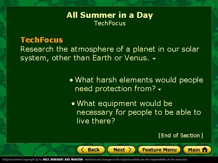 All Summer in a Day Tech. Focus Research the atmosphere of a planet in