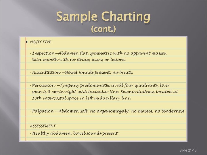 Sample Charting (cont. ) Slide 21 -18 