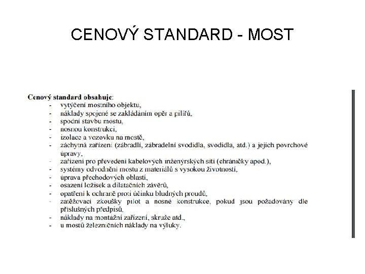 CENOVÝ STANDARD - MOST 