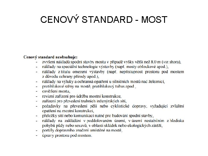 CENOVÝ STANDARD - MOST 