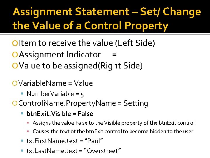 Assignment Statement – Set/ Change the Value of a Control Property Item to receive Assignment Statement – Set/ Change the Value of a Control Property Item to receive