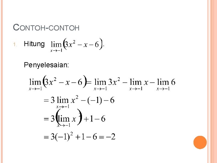 CONTOH-CONTOH 1. Hitung Penyelesaian: . 