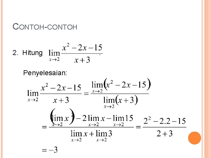 CONTOH-CONTOH 2. Hitung Penyelesaian: . 