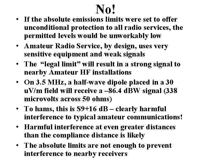 No! • If the absolute emissions limits were set to offer unconditional protection to