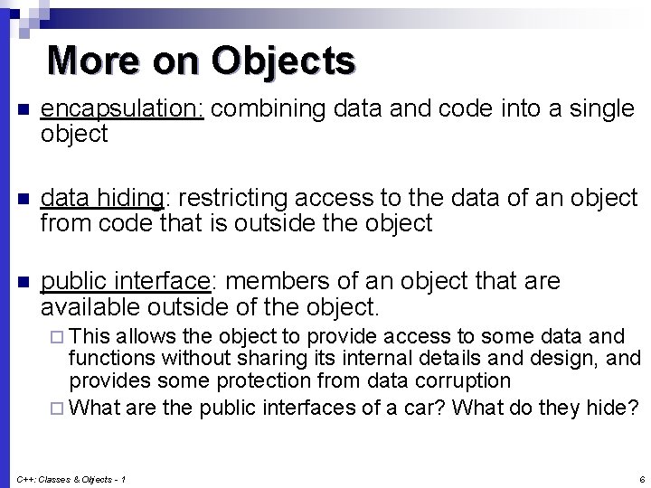 Introduction to Classes 1 Procedural and ObjectOriented Programming