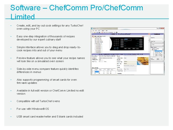 Software – Chef. Comm Pro/Chef. Comm Limited − Create, edit, and lay out cook