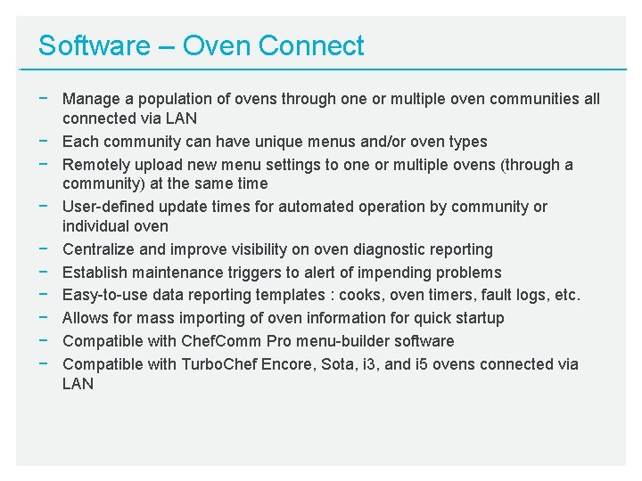 Software – Oven Connect − Manage a population of ovens through one or multiple