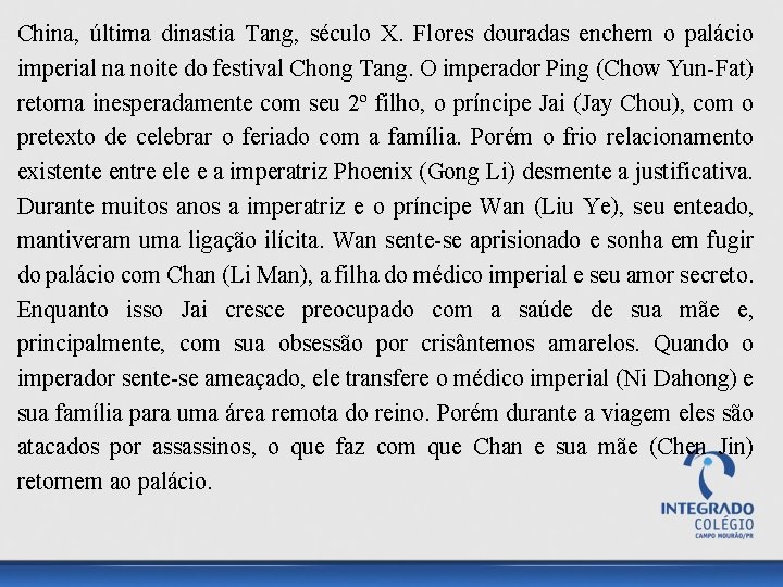 China, última dinastia Tang, século X. Flores douradas enchem o palácio imperial na noite