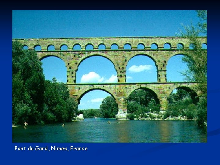 Pont du Gard, Nimes, France 