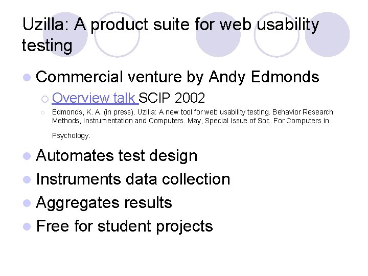 Uzilla: A product suite for web usability testing l Commercial ¡ Overview ¡ venture