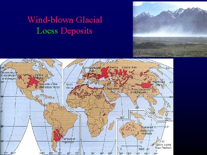 Wind-blown Glacial Loess Deposits 