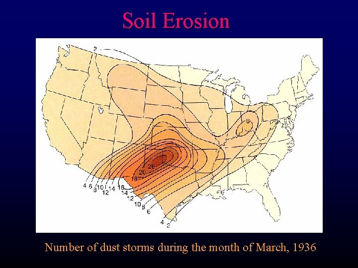 Soil Erosion Number of dust storms during the month of March, 1936 