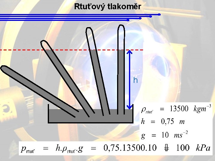 Rtuťový tlakoměr h 