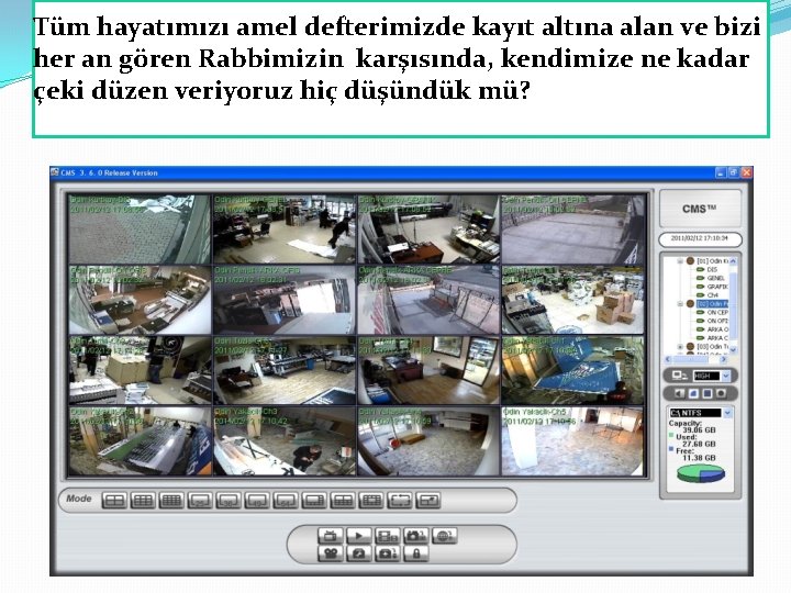 Tüm hayatımızı amel defterimizde kayıt altına alan ve bizi her an gören Rabbimizin karşısında, Tüm hayatımızı amel defterimizde kayıt altına alan ve bizi her an gören Rabbimizin karşısında,