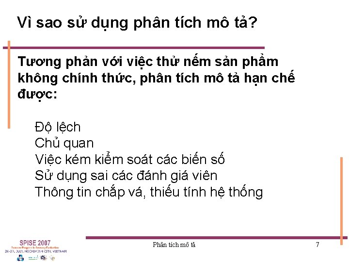 Vì sao sử dụng phân tích mô tả? Tương phản với việc thử nếm