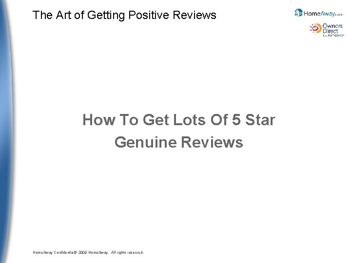 The Art of Getting Positive Reviews How To Get Lots Of 5 Star Genuine