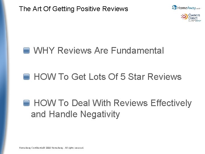 The Art Of Getting Positive Reviews WHY Reviews Are Fundamental HOW To Get Lots