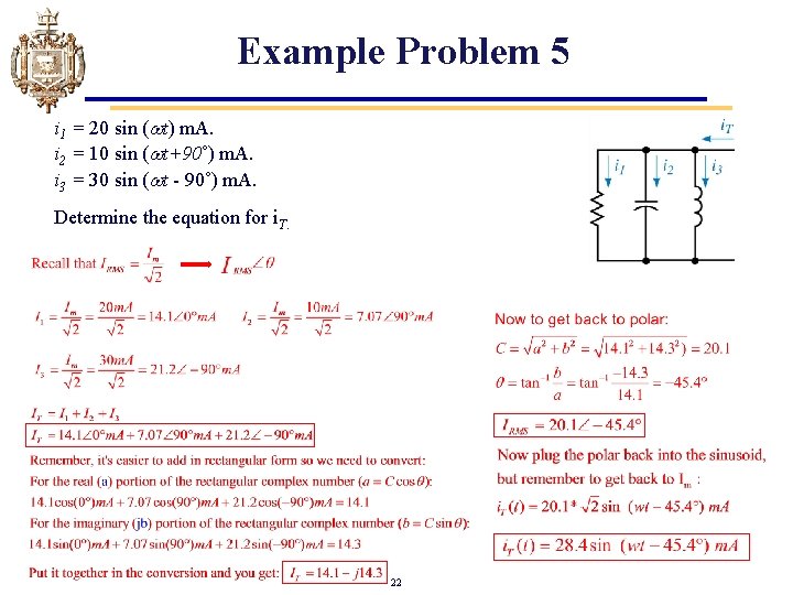 Example Problem 5 i 1 = 20 sin ( t) m. A. i 2