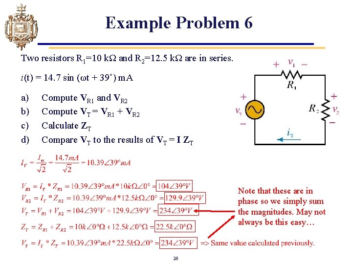 Example Problem 6 Two resistors R 1=10 kΩ and R 2=12. 5 kΩ are Example Problem 6 Two resistors R 1=10 kΩ and R 2=12. 5 kΩ are