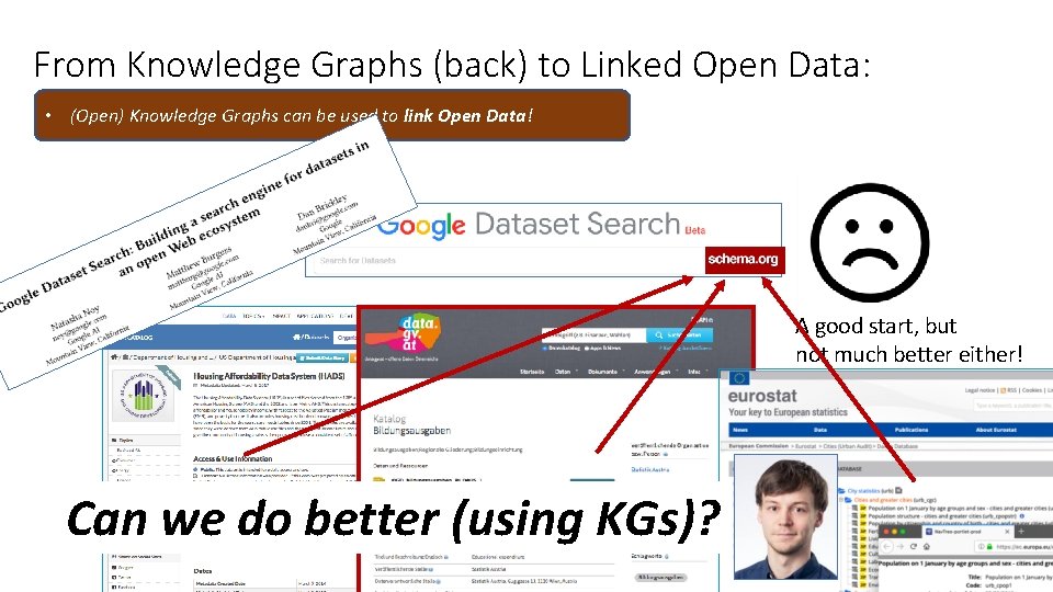 From Knowledge Graphs (back) to Linked Open Data: • (Open) Knowledge Graphs can be From Knowledge Graphs (back) to Linked Open Data: • (Open) Knowledge Graphs can be