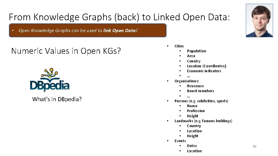From Knowledge Graphs (back) to Linked Open Data: • Open Knowledge Graphs can be From Knowledge Graphs (back) to Linked Open Data: • Open Knowledge Graphs can be