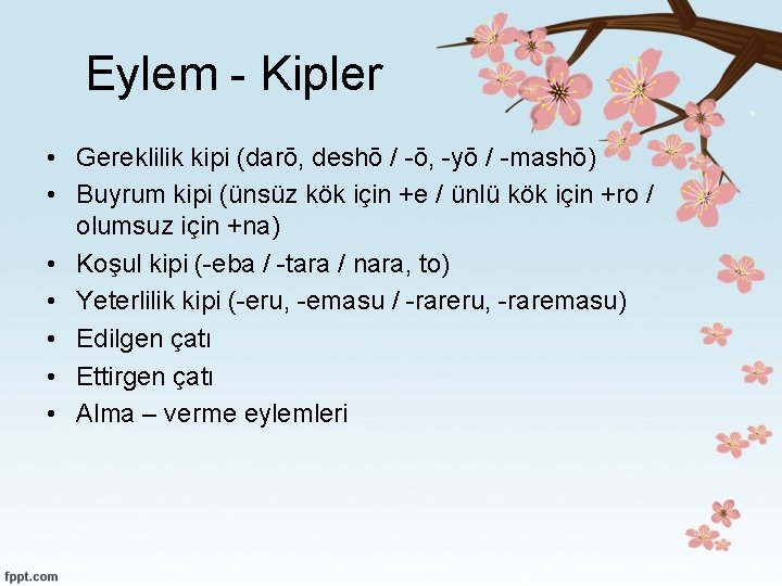 Eylem - Kipler • Gereklilik kipi (darō, deshō / -ō, -yō / -mashō) •