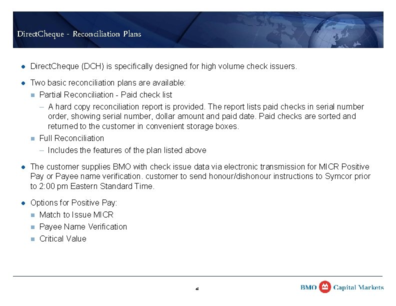 Direct. Cheque - Reconciliation Plans l Direct. Cheque (DCH) is specifically designed for high