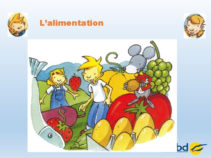 L’alimentation 23 