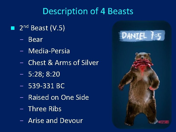 Description of 4 Beasts n 2 nd Beast (V. 5) Bear Media-Persia Chest &